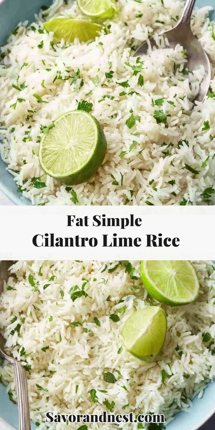 Fat Simple Cilantro Lime Rice (Chipotle-Style) – savorandnest.com