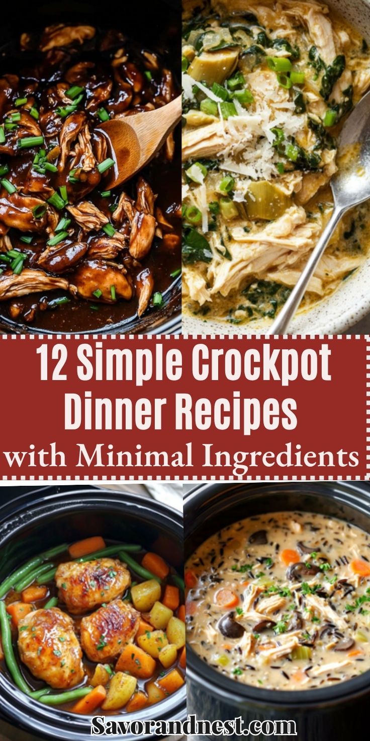 12 Simple Crockpot Dinner Recipes with Minimal Ingredients